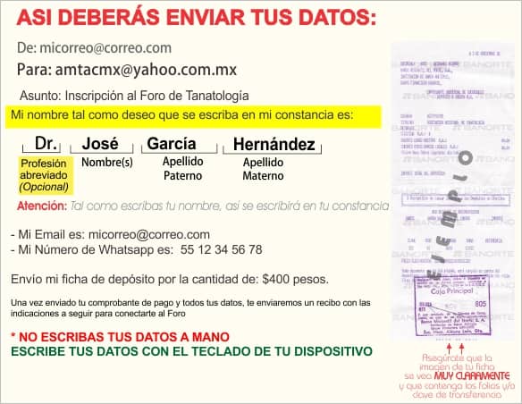 Ejemplo de como debe enviar sus datos para inscribirse al Foro de Tanatología