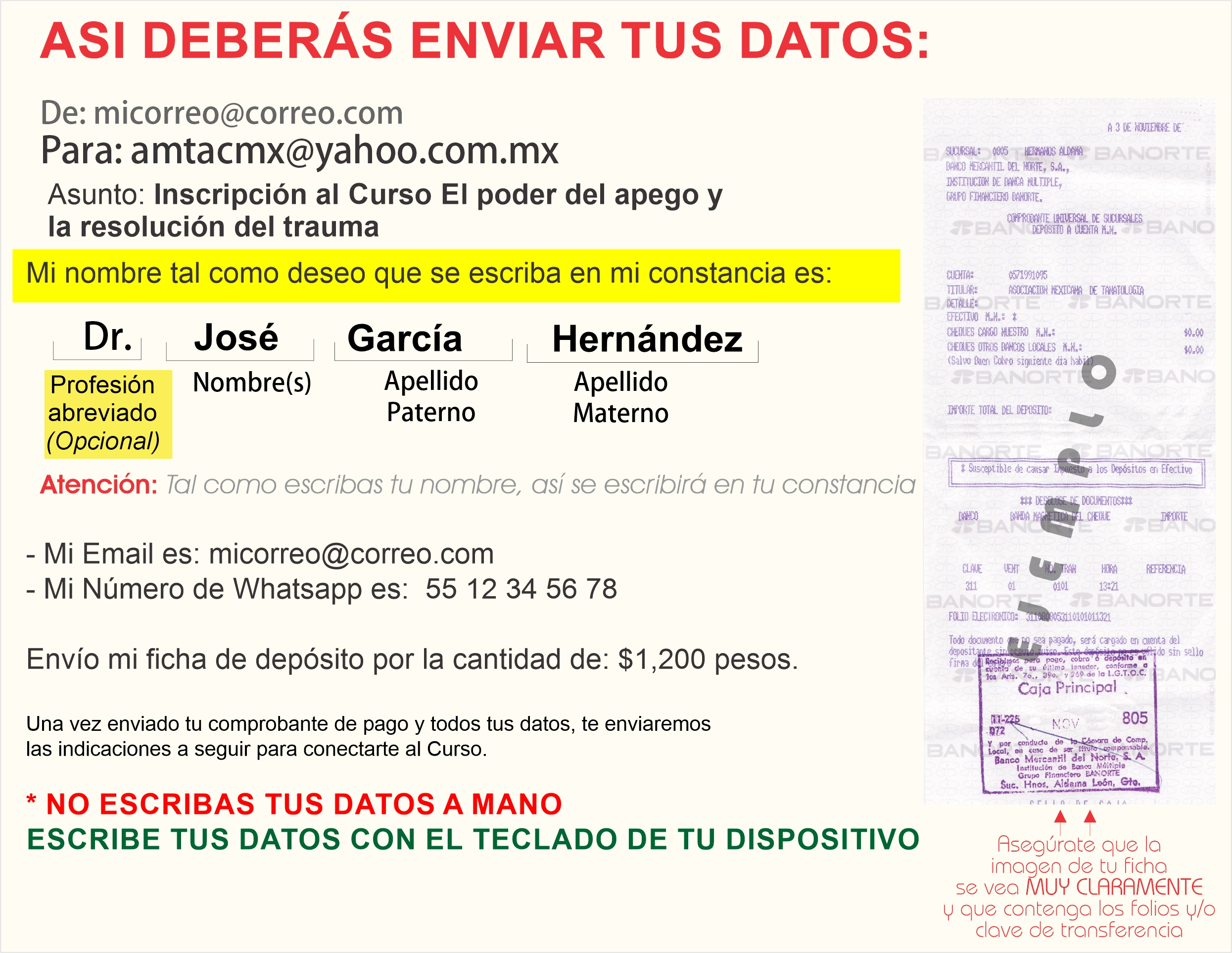 Ejemplo de como debe enviar sus datos para inscribirse al Curso